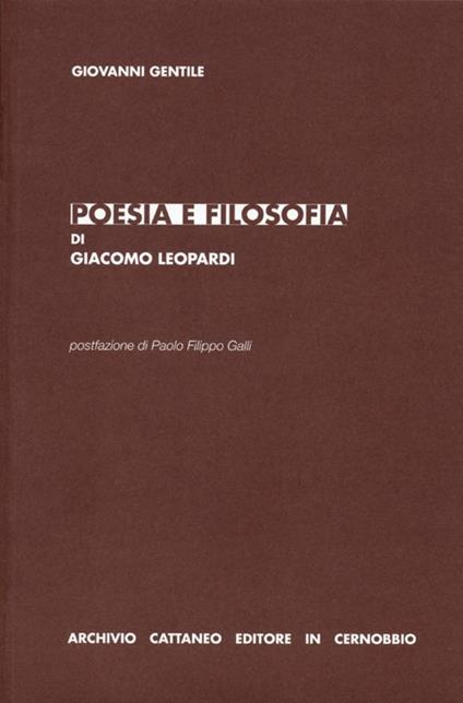 Poesia e filosofia di Giacomo Leopardi - Giovanni Gentile - copertina