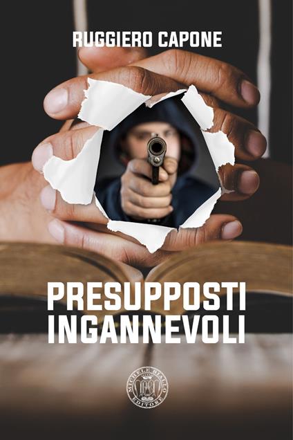 Presupposti ingannevoli - Ruggiero Capone - copertina