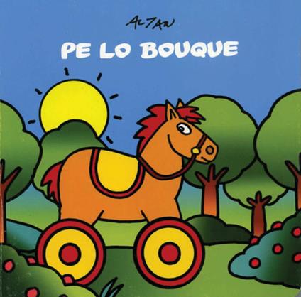 Pe lo bouque. Ediz. bilingue - copertina