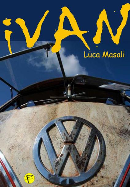 iVAN. Interdimensional van - Luca Masali - ebook