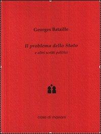 Il problema dello Stato e altri scritti politici - Georges Bataille - copertina