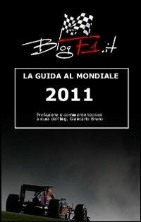 BlogF1.it. Guida al mondiale 2010 - copertina