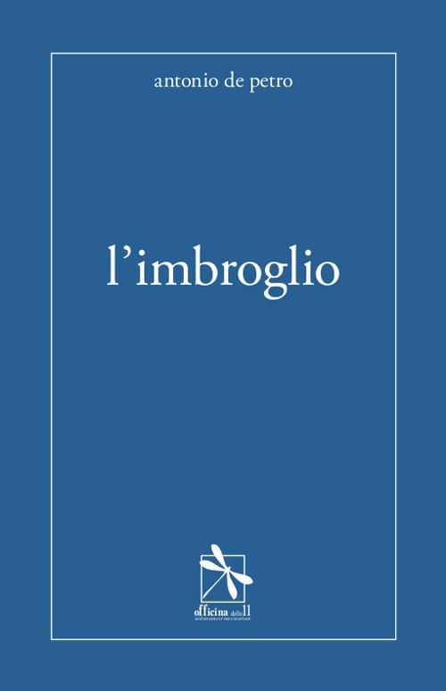 L' imbroglio - Antonio De Petro - copertina