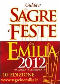 Guida a sagre e feste dell'Emilia 2012 - copertina