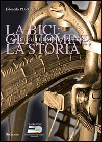 La bici, gli uomini, la storia - Edoardo Porcaro - copertina