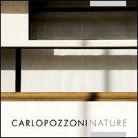 Carlo Pozzoni nature. Ediz. illustrata - copertina