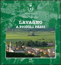 Lavagno a piccoli passi - M. Pia Eliodeni - copertina