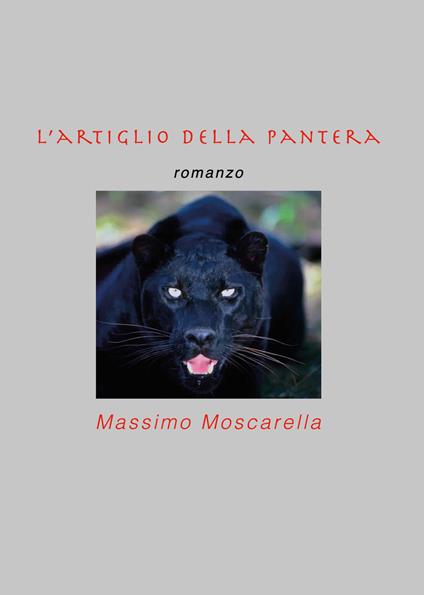 L' artiglio della pantera - Massimo Moscarella - copertina
