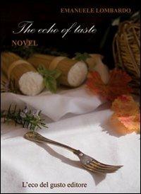 The echo of taste - Emanuele Lombardo - copertina