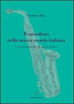 Il sassofono nella nuova scuola italiana. La teoria musicale e la tecnica di base