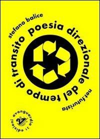 Poesia direzionale del tempo di transito - Stefano Balice - copertina