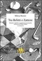 Tra relitti e zattere. Metafore, simboli e suggestioni prossemiche nell'opera di Emilio Tadini «La tempesta»