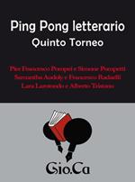 PingPong letterario. Quinto torneo