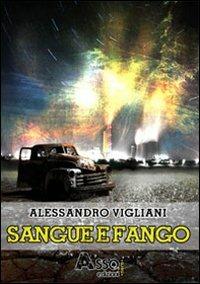 Sangue e fango - Alessandro Vigliani - copertina