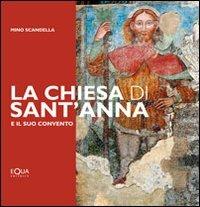 La chiesa di Sant'Anna e il suo convento - Mino Scandella - copertina