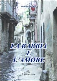 La rabbia e l'amore - Francesco Gemito - copertina