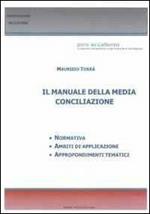 Il manuale della media conciliazione