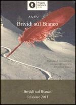 Brividi sul Bianco