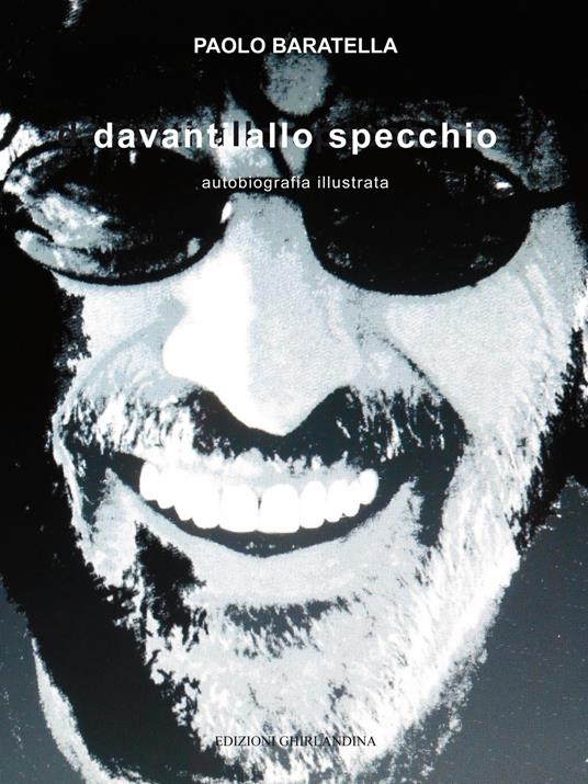 Paolo Baratella. Davanti allo specchio - copertina