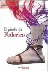 Il piede di Federico - Maurizio O. De Fino - copertina