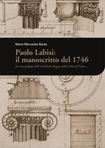 Paolo Labisi: il manoscritto del 1746. Per uso proprio dell'architetto reggio della città di Noto...