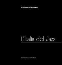 L' Italia del jazz - Adriano Mazzoletti - copertina