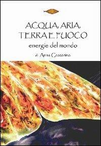 Acqua, aria, terra e fuoco - Anna Cassarino - copertina