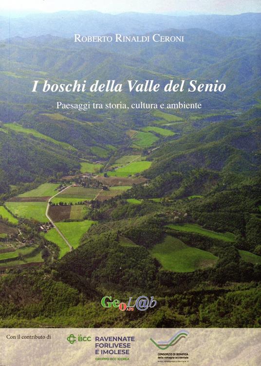 I boschi della valle del Senio - Roberto Rinaldi Ceroni - copertina