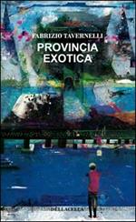 Provincia exotica