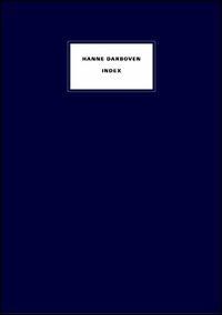 Hanne Darboven. Index. Ediz. illustrata - Miriam Schoofs - copertina