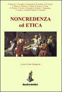 Noncredenza e etica - copertina