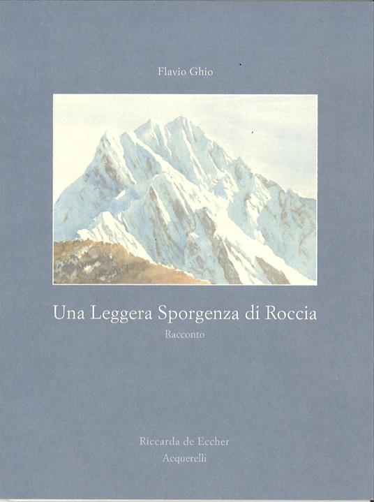 Una leggera sporgenza di roccia - Flavio Ghio - copertina