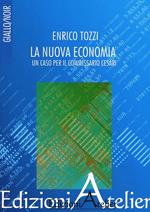 La nuova economia. Un caso per il commissario Cesari