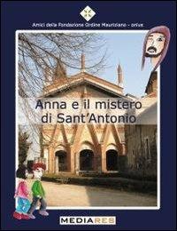 Anna e il mistero di sant'Antonio - Giulia Piovano - copertina