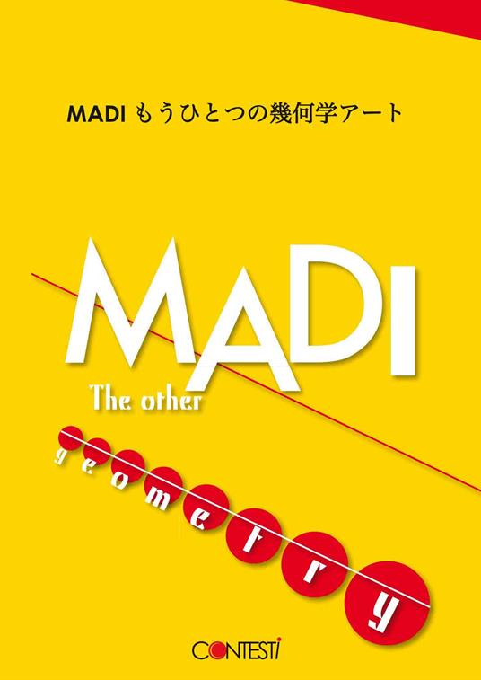 MADI. The other geometry. Ediz. inglese e giapponese - copertina