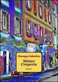 Mister Creperia - Giuseppe Galantino - copertina