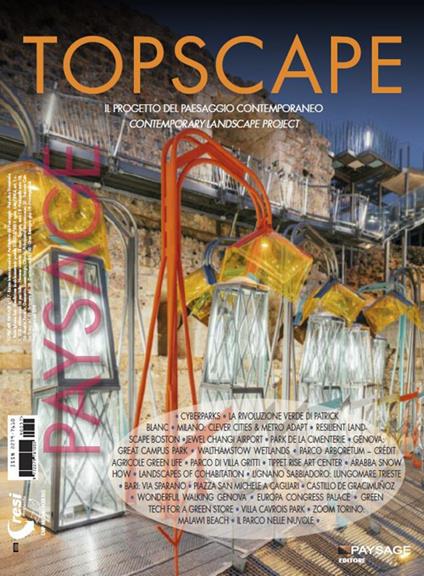 Topscape. Il progetto del paesaggio contemporaneo (2019). Ediz. multilingue. Vol. 37: City Landscape. Water 'scape. City play. Brand landscape. Healing garden. - copertina