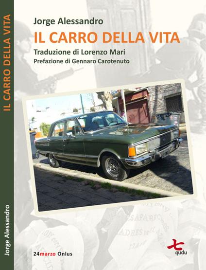 Il carro della vita. Libro tributo - Jorge Alessandro - copertina