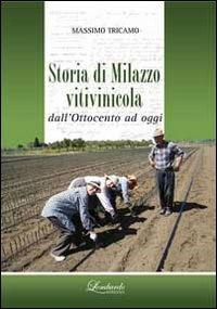 Storia di Milazzo vitivinicola dall'Ottocento ad oggi - Massimo Tricamo - copertina