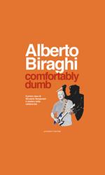 Comfortably dumb. Il primo caso di Riccardo Bemporad: il mistero della chitarra blu