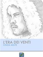 L' era dei venti