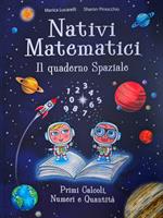 Nativi Matematici. Il quaderno spaziale