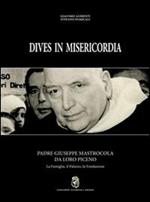 Dives in misericordia: Padre Giuseppe Mastrocola da Loro Piceno. La famiglia, il palazzo, la fondazione-L'azienda agricola dei fratelli Mastrocola