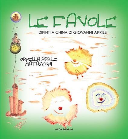 Le favole - Ornella Aprile Matasconi - copertina