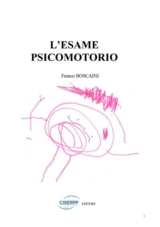 L' esame psicomotorio - Franco Boscaini - copertina