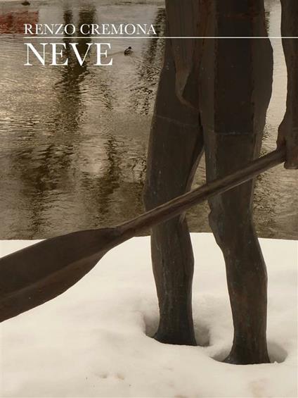 Neve - Renzo Cremona - ebook