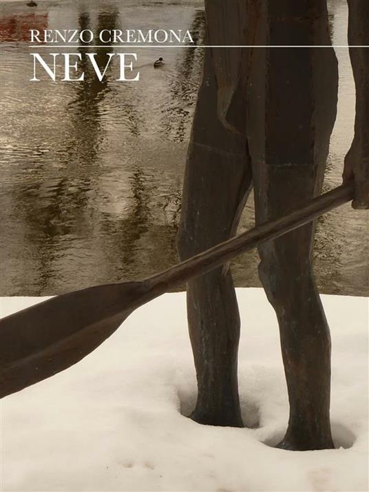 Neve - Renzo Cremona - ebook