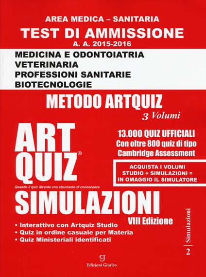  Artquiz simulazioni. Test di ammissione a: medicina, odontoiatria, professioni sanitarie. Area medica-sanitaria - copertina