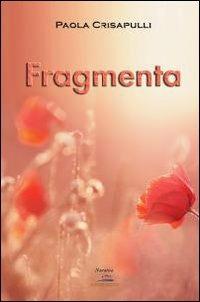 Fragmenta - Paola Crisapulli - copertina