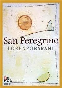 San Peregrino - Lorenzo Barani - ebook